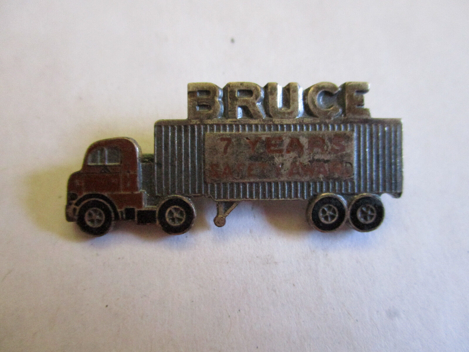 Bruce 7yr Trucking Truck Driver Employee Safety Award Pin